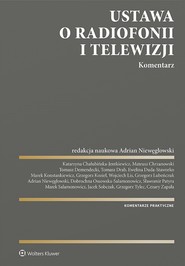 Ustawa o radiofonii i telewizji. Komentarz (pdf)