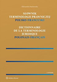 Słownik terminologii prawniczej. Polsko-francuski (pdf)