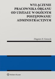 Wyłączenie pracownika organu od udziału w ogólnym postępowaniu administracyjnym (pdf)