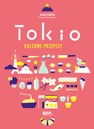 Tokio kultowe przepisy