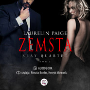 Zemsta. Slay quartet 3