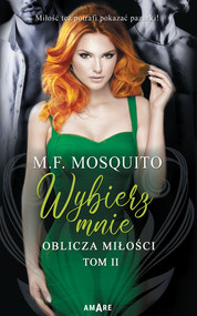 Oblicza miłości Tom 2 Wybierz mnie