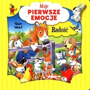 Moje pierwsze emocje Radość