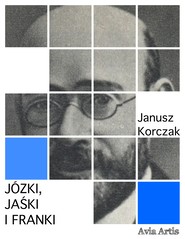Józki, Jaśki i Franki