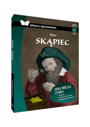 Skąpiec Lektura z opracowaniem