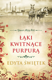 Łąki kwitnące purpurą Wielkie Litery