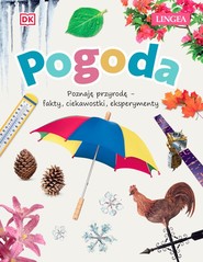Pogoda Poznaję przyrodę - fakty, ciekawostki, eksperymenty