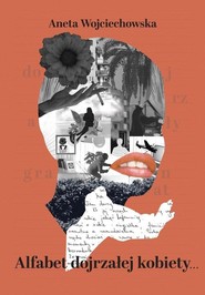 Alfabet dojrzałej kobiety Dojrzały granat