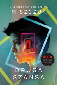 Druga Szansa. Serial Otwórz Oczy (wydanie filmowe)