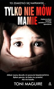 Tylko nie mów mamie