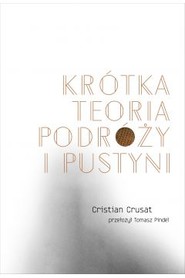 Krótka teoria podróży i pustyni