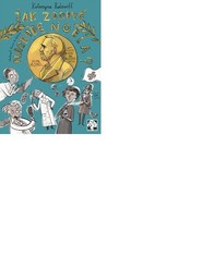 Jak zdobyć Nagrodę Nobla?