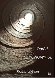 Ogród: Betonowy ul