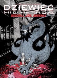 Dziewięć milimetrów 1 Biegnij Joe biegnij / Ongrys