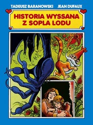 Historia wyssana z sopla lodu / Ongrys