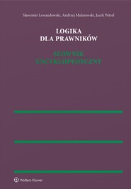 Logika dla prawników Słownik encyklopedyczny (pdf)