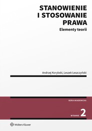 Stanowienie i stosowanie prawa. Elementy teorii (pdf)