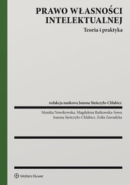 Prawo własności intelektualnej. Teoria i praktyka (pdf)