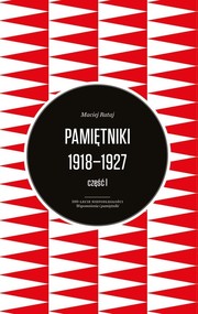 Pamiętniki 1918-1927 Rataj