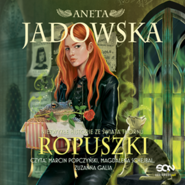 Ropuszki. Niezwykłe historie ze świata Thornu