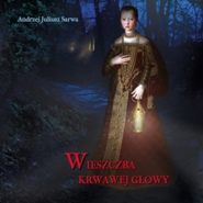 Wieszczba krwawej głowy