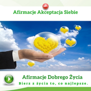 Afirmacje. Akceptacja siebie