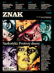 ZNAK 693 2/2013: Narkotyki: protezy duszy