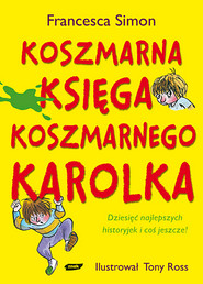 Koszmarna Księga Koszmarnego Karolka