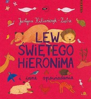 Lew świętego Hieronima i inne opowiadania