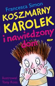Koszmarny Karolek i nawiedzony dom
