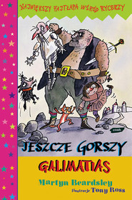 Jeszcze gorszy Galimatias