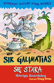 Sir Galimatias się stara