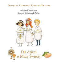 Dla dzieci o Mszy Świętej