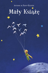 Mały Książę (nowe ilustracje)