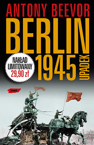 Berlin 1945. Upadek