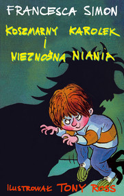 Koszmarny Karolek i nieznośna niania