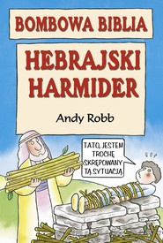 Bombowa biblia. Hebrajski harmider