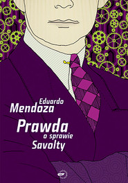 Prawda o sprawie Savolty