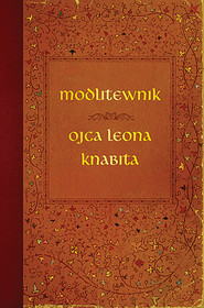 Modlitewnik ojca Leona Knabita