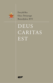 Deus caritas est. Encyklika