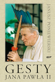 Gesty Jana Pawła II