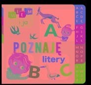 Wiem i ja! Poznaję… Litery