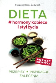 Dieta # hormony kobiece i styl życia Przepisy Inspiracje ZaleceniA