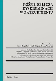 Różne oblicza dyskryminacji w zatrudnieniu (pdf)