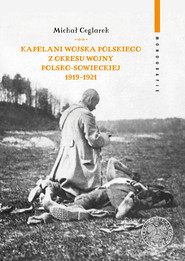 Kapelani Wojska Polskiego z okresu wojny polsko-sowieckiej 1919-1921