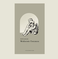 Widzenie Eneasza / Volumen