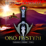 Oko pustyni. Tajemnica Askiru – tom 3