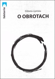 O obrotach / Stowarzyszenie Żywych Poetów