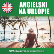 Angielski na urlopie