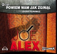 Powiem wam jak zginął
